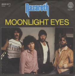 Nazareth : Moonlight Eyes - Pop the Silo